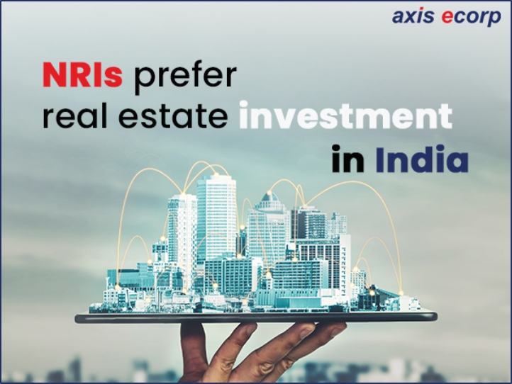 NRIs prefer real estate investment in India