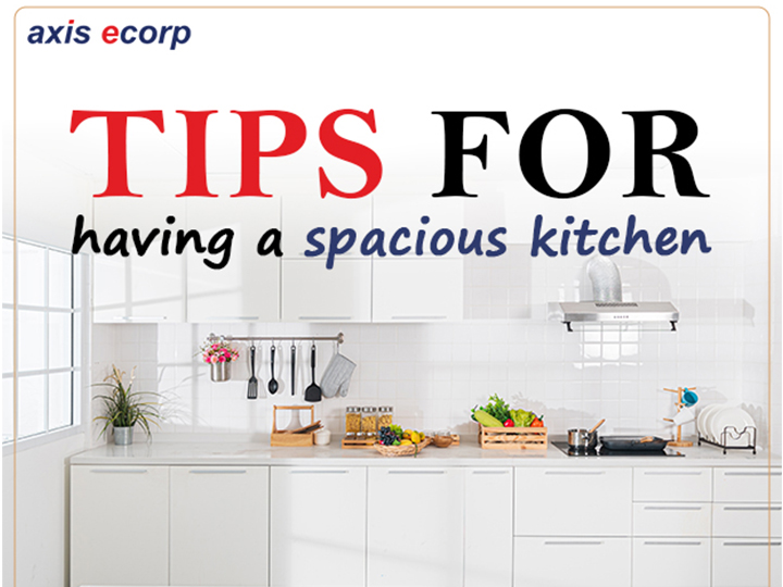 Tips for having a spacious kitchen