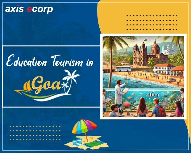 Educational tourism in Goa