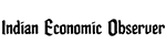 Indian Economic Observer